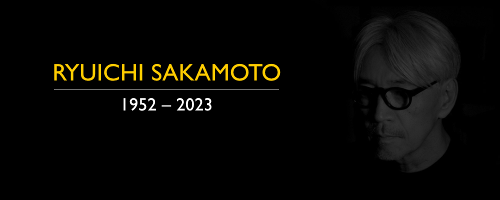 Ryuichi Sakamoto 1952 - 2023 - The Electricity Club